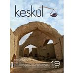 Keşkül Dergisi Sayı: 19 - Mevleviyye - Kolektif