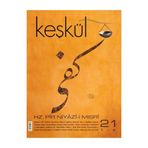 Keşkül Dergisi Sayı: 21 - Kolektif