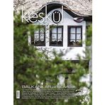 Keşkül Dergisi Sayı : 37 - Balkanlar ve Rumeli - Kolektif