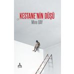 Kestanenin Düşü - Mine Bay
