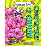 Ketçap Mayonez ve Sindirim - Nick Arnold Tony De Saulles
