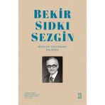 Ketebe Yayınları Bekir Sıdkı Sezgin - Hüseyin Kudsi Sezgin - Ahmet S. Hıdır - Yasin Eker