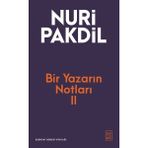 Ketebe Yayınları Bir Yazarın Notları 2 - Nuri Pakdil