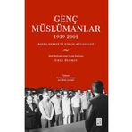 Ketebe Yayınları Genç Müslümanlar (1939-2005) - Omer Behmen