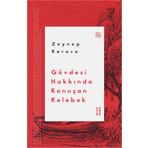 Ketebe Yayınları Gövdesi Hakkında Konuşan Kelebek