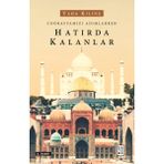 Ketebe Yayınları Hatırda Kalanlar - Taha Kılınç