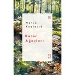 Ketebe Yayınları Karar Ağaçları - Merve Yaylacık