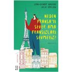 Ketebe Yayınları Neden Fransa’yı Sever Ama Fransızları Sevmeyiz - Jean-Benoît Nadeau - Julie Barlow