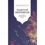 Ketebe Yayınları Tasavvufî Mertebeler - Abdurrezzak Tek