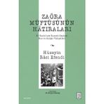 Ketebe Yayınları Zağra Müftüsünün Hatıraları - Hüseyin Raci Efendi