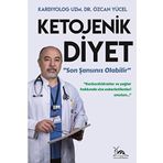 Ketojenik Diyet - Özcan Yücel
