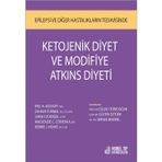 KETOJENİK DİYET VE MODİFİYE ATKINS DİYETİ