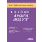 KETOJENİK DİYET VE MODİFİYE ATKINS DİYETİ