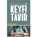 Keyfi Tavır - Lena Andersson