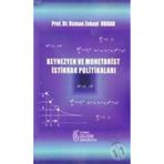 Keynezyen ve Monetarist İstikrar Politikaları - Osman Zekayi Orhan
