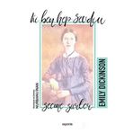 Ki Ben Hep Sevdim - Emily Dickinson