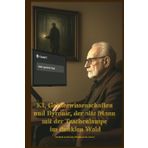 KI, Geisteswissenschaften und Byronic, der alte Mann mit der Taschenlampe im dunklen Wald