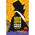 Kibar Hırsız - Arsen Lüpen - Maurice Leblanc Ciltsiz 160 Sayfa Türkçe Edebiyat