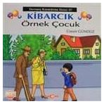 Kibarcık Örnek Çocuk - Üzeyir Gündüz