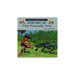 Kibarcık The Friendly Kid - Üzeyir Gündüz