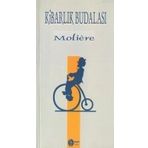 KİBARLIK BUDALASI - MOLIERE (JEAN-BAPTISTE POQUELIN) (ISBN:9769758480335)