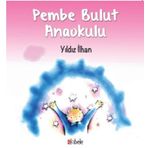 Kibele Pembe Bulut Anaokulu