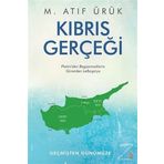 Kıbrıs Gerçeği - M. Atıf Ürük