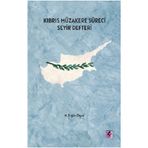 Kıbrıs Müzakere Süreci Seyir Defteri - M. Ergün Olgun