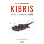 Kıbrıs Siyasi El Kitabı ve Sözlüğü - Mehmet Hasgüler