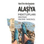 Kıbrıslı Türk ve Rum Sanatçılardan Alaşiya Mektupları - Kolektif
