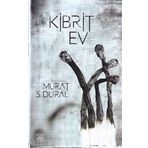 Kibrit Ev - Murat S. Dural