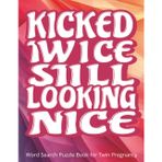 Kicked Twice, Still Looking Nice - Word Search Puzzle Book for Twin Pregnancy: A funny gift for yourself or a loved one expecting twins, featuring ... and easy-to-read large print activities