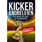 Kicker Knobeleien: Bist du der Fußball-Fragen-König?