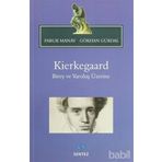KIERKEGAARD BIREY VE VAROLUŞ ÜZERINE - FARUK MANAV;GÖKHAN GÜRDAL