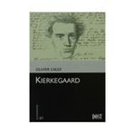 KIERKEGAARD - OLIVIER CAULY