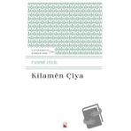 Kilamen Çiya - Cesime Celil