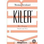Kiler - Thomas Bernhard