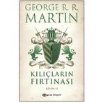 KILIÇLARIN FIRTINASI KISIM II - GEORGE R. R. MARTIN