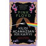 Kilidi Açamazsan Kır Kapıyı - Pink Floyd