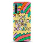 Kılıfland Realme 5i Kılıf, Boutique Baskılı, You Deserve Your Dreams, Renkli