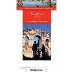 Kilikya Arkeolojik Rehber - K. Serdar Girginer S. Haluk Uygur