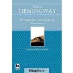 KILIMANJARONUN KARLARI - ERNEST HEMINGWAY