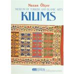 KILIMS MUSEUM OF TURKISH AND ISLAMIC ARTS - NAZAN ÖLÇER