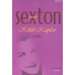 KILITLI KAPILAR - ANNE SEXTON