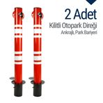 Kilitli Otopark Direği Çıkan Ankrajlı, Park Bariyeri 2li Set