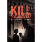 Kill Pocahontas