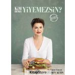 Kim Demiş Yiyemezsin? Martı Yayınları