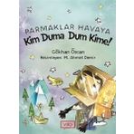 Kim Duma Dum Kime! - Gökhan Özcan
