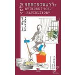 Kim Hemingway'in Evindeki Tozu Hatırlıyor? - Jose Miguel Tomasena