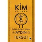 Kim: Kavgam